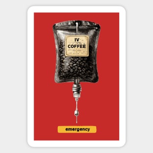 IV Coffee Drip Bag Tee for Caffeine Addicts Sticker